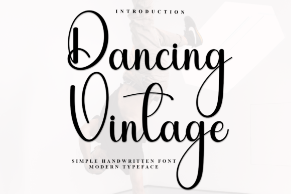 Dancing Vintage: A Timeless Script Font for Editorial Design