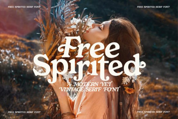 Free Spirited: A Modern Serif Font with Vintage Charm