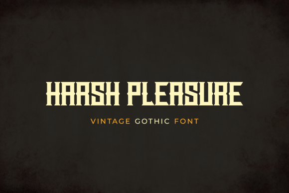 Harsh Pleasure Font for Editorial Design