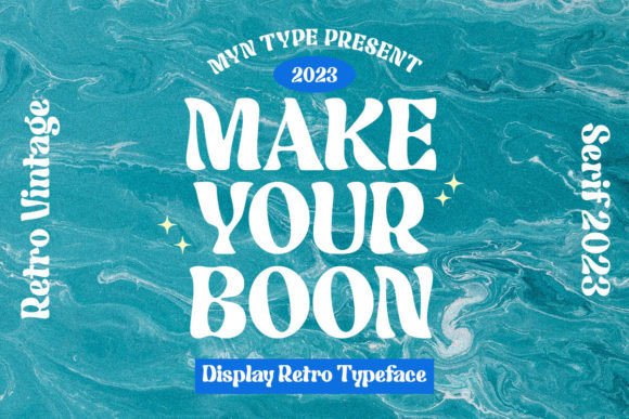 Make Your Boon: A Groovy Serif Font for Your Brand