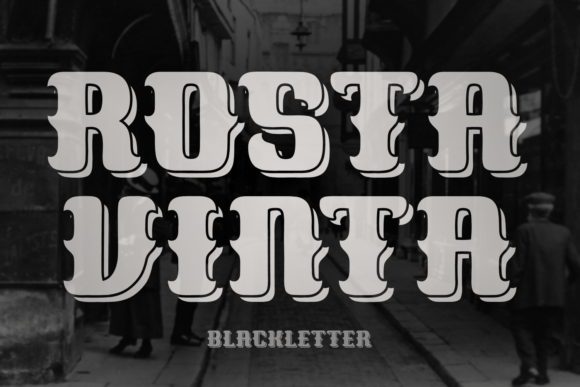 Rosta Vinta: A Blackletter Font with Vintage Charm