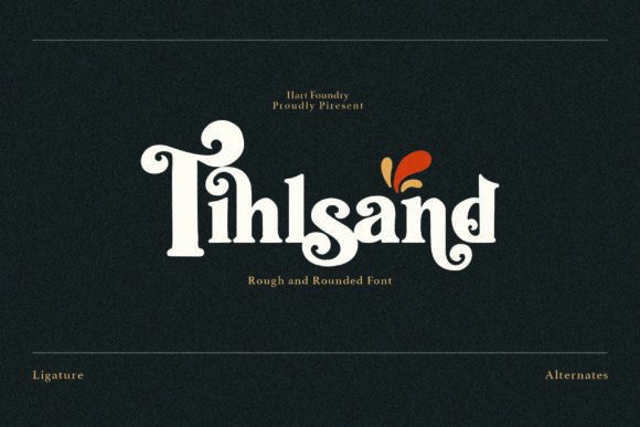 Tihlsand: A Modern Serif Font for Bold Brand Campaigns